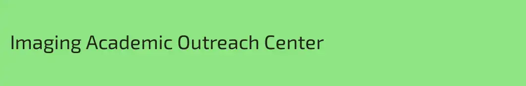 Imaging Academic Outreach Center